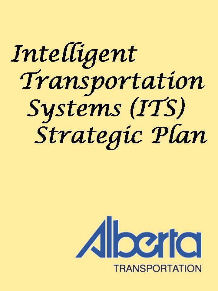 Cover Page Intelligent Transportation Systems (ITS) Strategic Plan